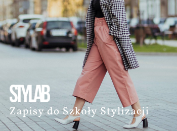 Zapisy do Szkoły Stylizacji  STYLAB